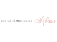 Les cérémonies de Mélanie